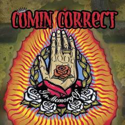 Comin' Correct : In Memory of...